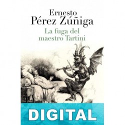 La fuga del maestro Tartini Ernesto Pérez Zúñiga