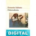 Heterodoxia Ernesto Sábato