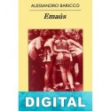 Emaús Alessandro Baricco