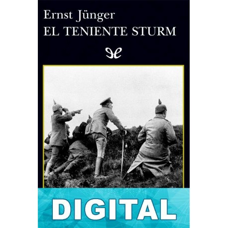 El teniente Sturm Ernst Jünger