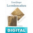 La emboscadura Ernst Jünger