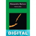 Homero, Ilíada Alessandro Baricco