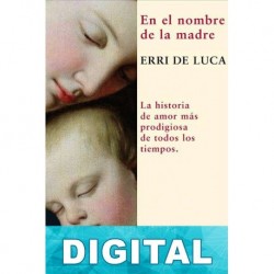 En el nombre de la madre Erri de Luca