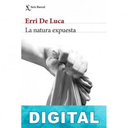 La natura expuesta Erri de Luca