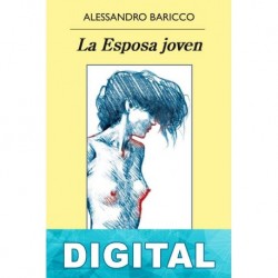 La Esposa joven Alessandro Baricco