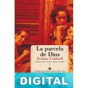 La parcela de Dios Erskine Caldwell