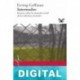 Internados: Ensayos sobre la situación social de los enfermos mentales Erving Goffman
