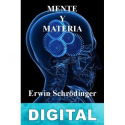 Mente y materia Erwin Schrödinger