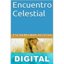 Encuentro celestial Escalin Lima Acosta