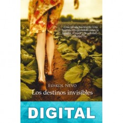 Los destinos invisibles Eshkol Nevo