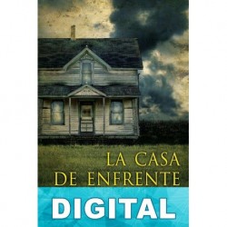 La casa de enfrente Esteban Navarro