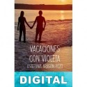 Vacaciones con Violeta Estefanía Aragón Pozo