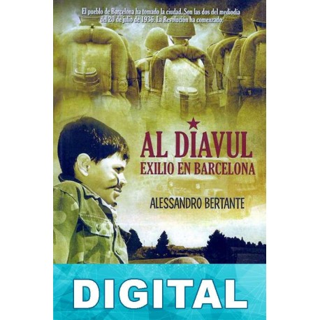 Al Diavul - Exilio en Barcelona Alessandro Bertante