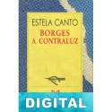 Borges a contraluz Estela Canto