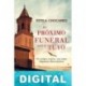 El próximo funeral será el tuyo Estela Chocarro