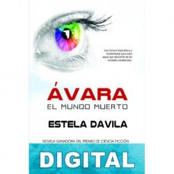 Ávara. El mundo muerto Estela Dávila