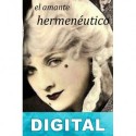 El amante hermenéutico Esther Llull
