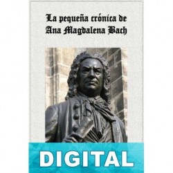 La pequeña crónica de Ana Magdalena Bach Esther Meynell