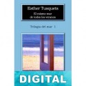 El mismo mar de todos los veranos Esther Tusquets
