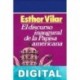 El discurso inaugural de la Papisa americana Esther Vilar