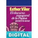 El discurso inaugural de la Papisa americana Esther Vilar