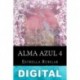 El poder del alma azul Estrella Rubilar Araya