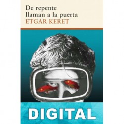 De repente llaman a la puerta Etgar Keret