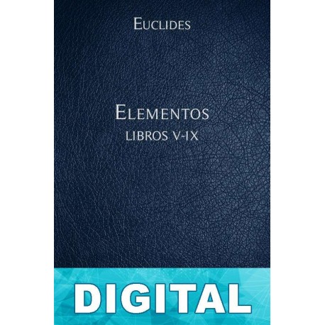 Elementos Libros V-IX Euclides