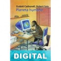 Planeta humano Eudald Carbonell & Robert Sala