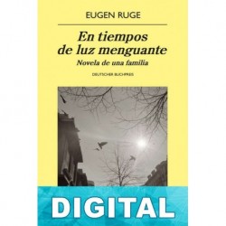 En tiempos de luz menguante Eugen Ruge
