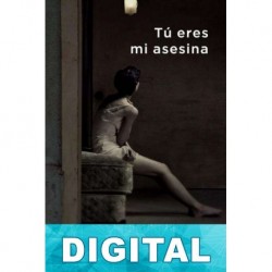 Tú eres mi asesina Eugenia Tusquets