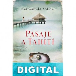 Pasaje a Tahití Eva García Sáenz