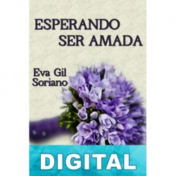 Esperando ser amada Eva Gil Soriano