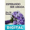 Esperando ser amada Eva Gil Soriano