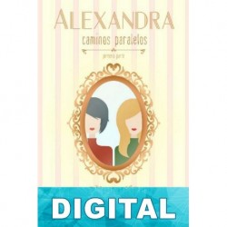 Alexandra, caminos paralelos Eva Martínez