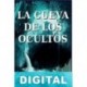 La cueva de los ocultos Eva Moreno Villalba