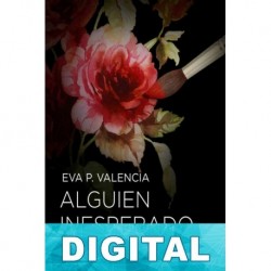 Alguien inesperado Eva P. Valencia