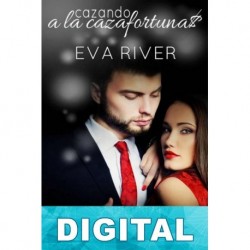 Cazando a la cazafortunas Eva River