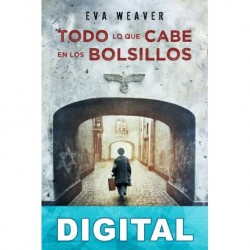 Todo lo que cabe en los bolsillos Eva Weaver
