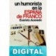 Un humorista en la España de Franco Evaristo Acevedo