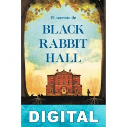 El secreto de Black Rabbit Hall Eve Chase