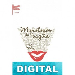 Monólogos de la vagina Eve Ensler