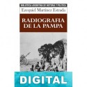 Radiografía de la pampa Ezequiel Martínez Estrada