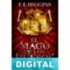 El mago de los huesos F. E. Higging