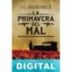 La primavera del mal F. G. Haghenbeck