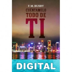 Cuéntamelo todo de ti F. M. Busby