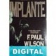 Implante F. Paul Wilson