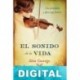 El sonido de la vida Alex George