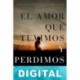 El amor que tuvimos y perdimos Fabián Tapia