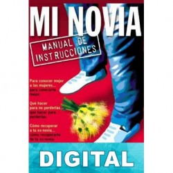 Mi novia. Manual de instrucciones Fabio Fusaro